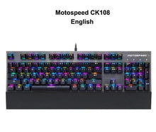 Load image into Gallery viewer, Original Motospeed CK108 Mechanical Keyboard 104 Keys RGB Switch Gaming Wired LED Backlit Anti-Ghosting for Gamer Computer PC